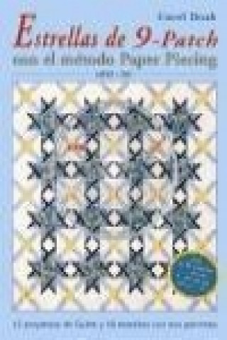 Könyv Estrellas de 9-patch con el método paper piecing Carol Doak