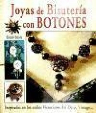 Livre Joyas de bisutería con botones Susan E. Davis