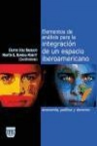 Kniha Elementos de análisis para la integración de un espacio iberoamericano : economía, política y derecho Cástor Miguel Díaz Barrado