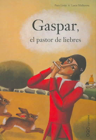 Książka Gaspar, el pastor de liebres Paco Liván