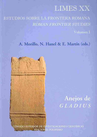 Kniha Limes XX : estudios sobre la frontera romana : Roman frontier studies Ángel Morillo Cerdán