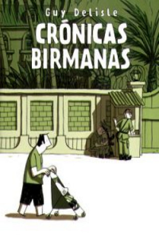 Książka Crónicas birmanas GUY DELISLE