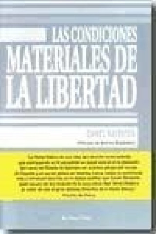 Könyv Las condiciones materiales de la libertad 
