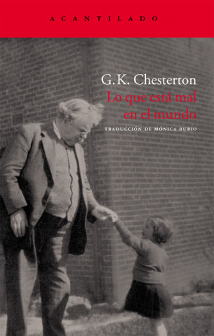 Carte Lo que está mal en el mundo G. K. Chesterton