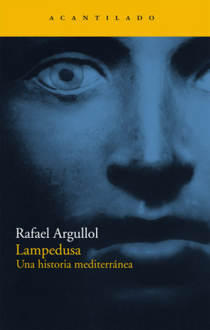 Kniha Lampedusa : una historia mediterránea Rafael Argullol