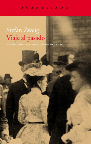 Kniha Viaje al pasado Stefan Zweig