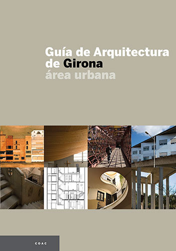 Kniha Guía de arquitectura de Girona, área urbana Josep Maria Birulés