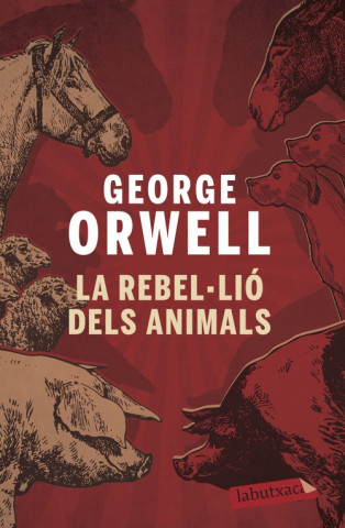 Libro La rebel·lió dels animals George Orwell