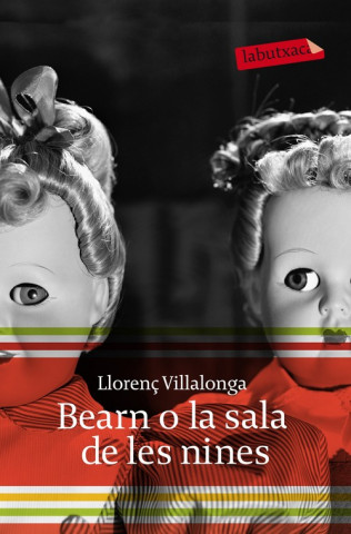 Libro Bearn o La sala de les nines Llorenç Villalonga