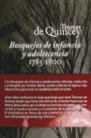 Kniha Bosquejos de infancia y adolescencia (1785-1800) Thomas De Quincey