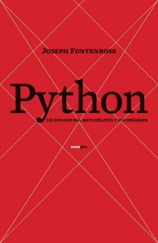 Carte Python : estudio del mito délfico y sus orígenes Joseph Fontenrose