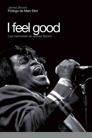 Carte James Brown : I feel good James Brown