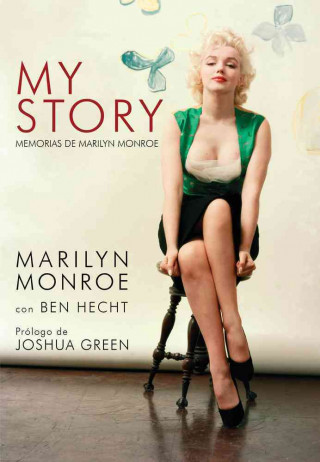 Könyv My Story. Memorias de Marilyn Monroe BEN HETCH