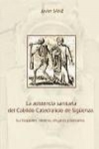 Книга La asistencia sanitaria del cabildo catedralicio de Sigüenza : sus hospitales, médicos, cirujanos y boticarios Javier Sanz