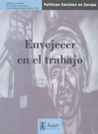 Kniha ENVEJECER EN EL TRABAJO 