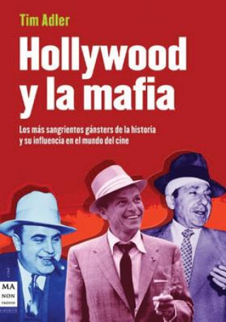 Książka Hollywood y la mafia Tim Adler