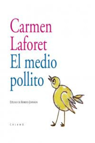 Kniha El medio pollito Carmen Laforet