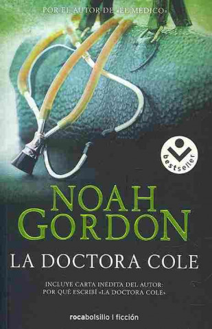 Könyv La doctora Cole Noah Gordon