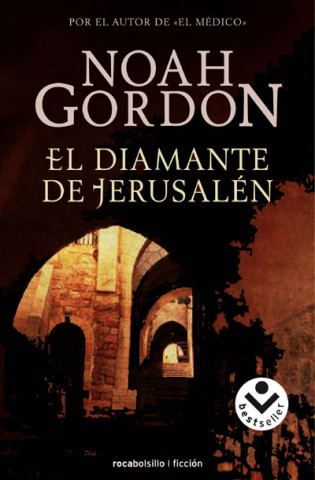 Kniha El diamante de Jerusalén Noah Gordon