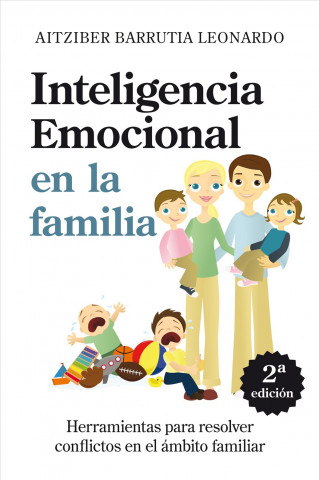 Libro Inteligencia emocional en la familia Aitzibert Barrutia Leonardo