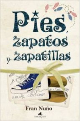 Kniha Pies, zapatos y-- zapatillas 