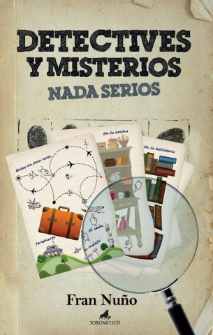 Kniha Detectives y misterios nada serios FRAN NUÑO