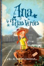 Könyv Ana, la de Tejas Verdes L.M. MONTGOMERY