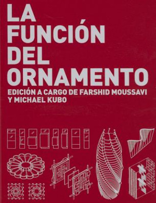 Kniha La Funcion del Ornamento Farshid Moussavi