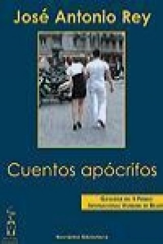 Kniha Cuentos apócrifos José Antonio Rey Fernández