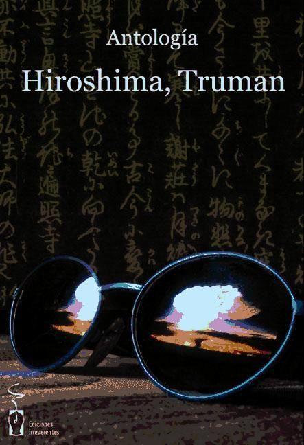Kniha Hiroshima, Truman Miguel Ángel de Rus García