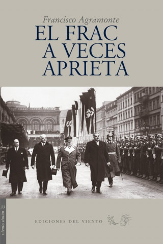 Книга El frac a veces aprieta Francisco Agramonte Cortijo