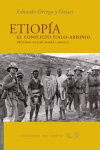 Könyv Etiopía : el conflicto italo-abisinio Eduardo Ortega y Gasset