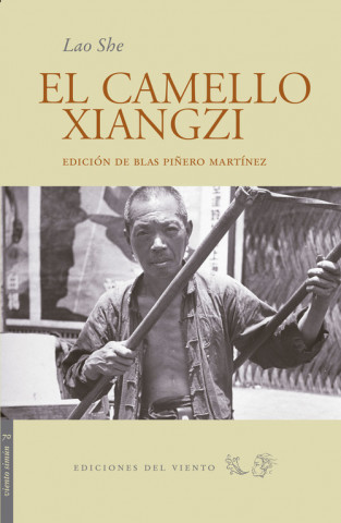 Kniha El camello Xiangzi LAO SHE