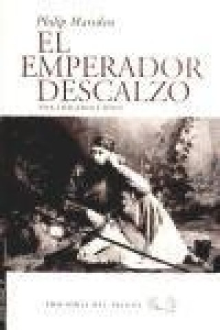 Livre El emperador descalzo : una tragedia etíope Philip Marsden