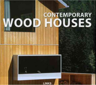 Kniha Contemporary Wood Houses Carles Broto