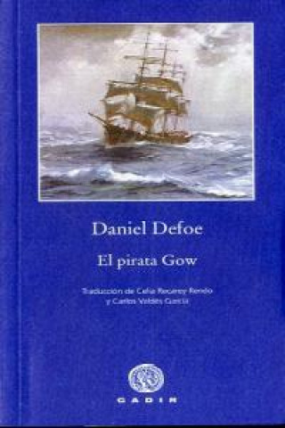 Kniha El pirata Gow Daniel Defoe