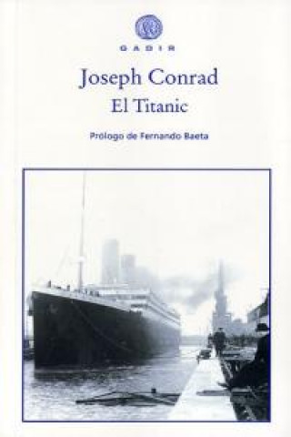 Buch El Titanic Joseph Conrad