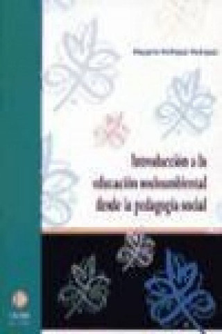 Carte Introducción a la educación sociambiental desde la pedagogía social Margarita Rodríguez Rodríguez