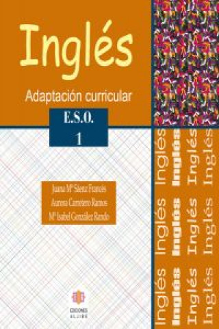 Kniha Inglés, 1 ESO. Adaptación curricular Aurora Carretero Ramos