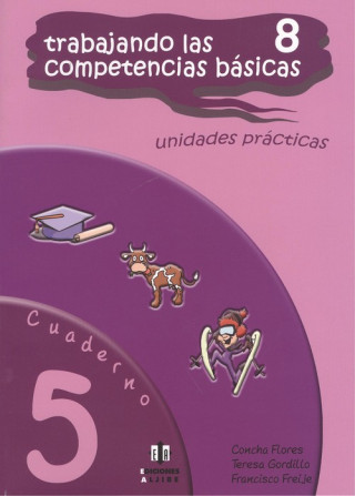 Livre Trabajando las 8 competencias básicas. CONCHA FLORES