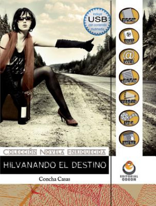 Könyv Hilvanando El Destino Concha Casas
