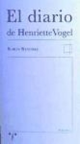 Buch El diario de Henriette Vogel Karin Reschke