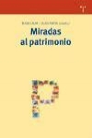 Könyv Miradas al patrimonio 