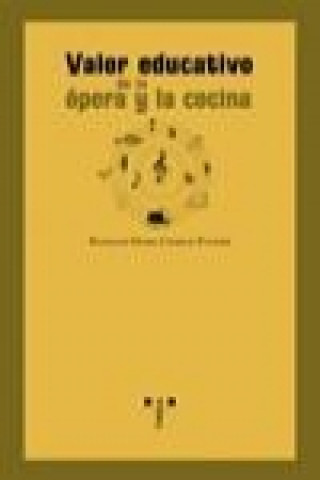 Kniha Valor educativo de la ópera y la cocina Charles Fourier