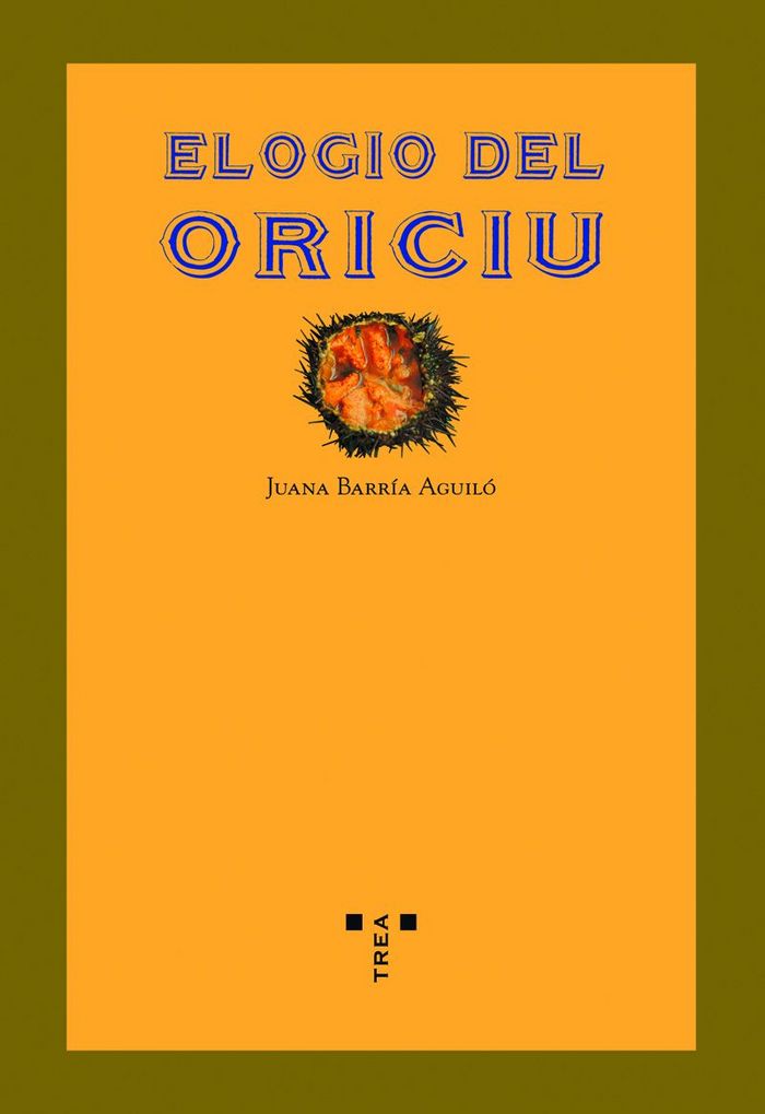 Knjiga Elogio del oriciu Juana Barría Aguiló