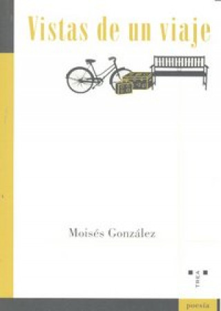 Könyv Vistas de un viaje Moisés González Díaz