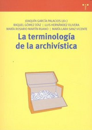 Книга La terminología de la archivística 