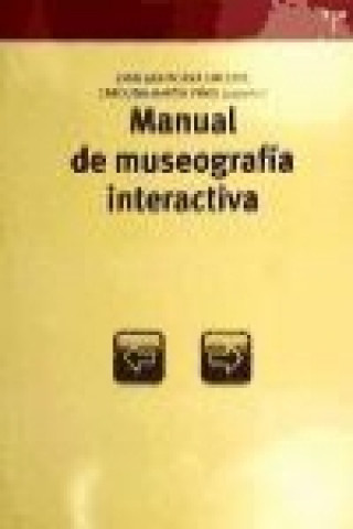 Книга Manual de museografía interactiva Joan Santacana