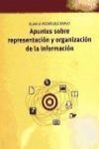 Książka Apuntes sobre representación y organización de la información Blanca Rodríguez Bravo