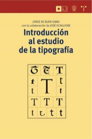 Kniha Introducción al estudio de la tipografía Jorge de Buen Unna